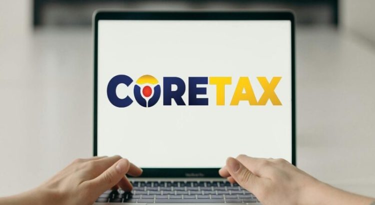 Coretax Implementation Should Not Rely Solely on Technology